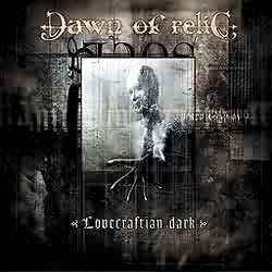 Dawn Of Relic : Lovecraftian Dark
